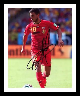 Eden Hazard - Belguim Autographed Signed & Framed Photo • £19.99