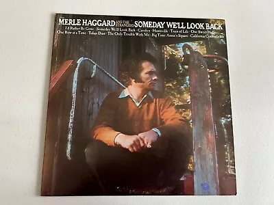 Merle Haggard And The Strangers Someday We'll Look Back Capitol 1971 Pressing Ex • $0.99