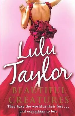 £3.26 • Buy Beautiful Creatures,Lulu Taylor