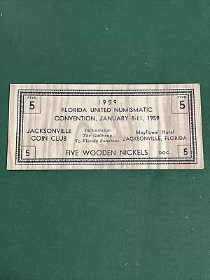 Rare 1959 Florida United Numismatic Convention Flat Wooden Nickel Camp Overall • $9.63