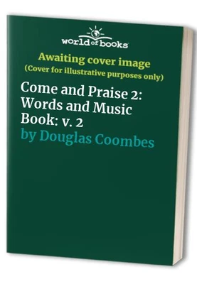 £8.99 • Buy Come And Praise 2: Words And Music Book By Douglas Coombes Paperback Book The