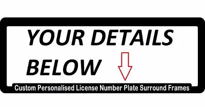 Custom Personalised License Number Plate Surround Frame Car Advertising Cover • $29