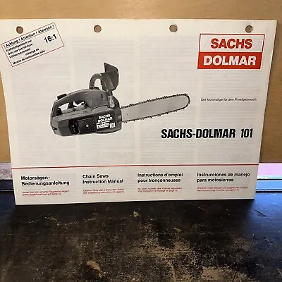 Sachs Dolmar 101 Chainsaw - Instruction Manual - Original Copy! • £10.92