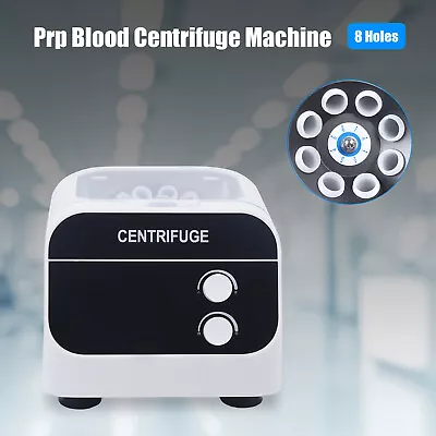 Lab Digital Benchtop Centrifuge PRP Blood Centrifuge Machine LCD Display 8 Holes • $94.05