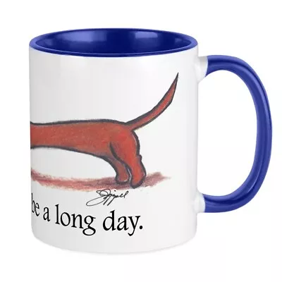 CafePress Long Day Dachshund T Shirt Mug 11 Oz Ceramic Mug (859946540) • $17.99