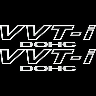 2x White  VVT-I DOHC Stickers Vinyl  For Toyota VVTI Corolla Supra JDM Celica • $5.99