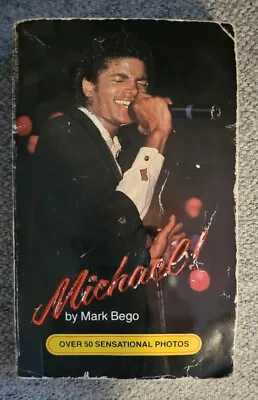 VINTAGE Michael! By Mark Bego 1984 Paperback Michael Jackson Book Ex-Library  • $3.99