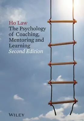 The Psychology Of Coaching Mentoring And Learning • £19.10