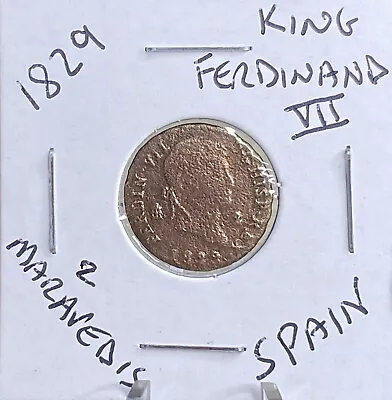 1829 Spanish 2 Maravedis Large Old Rare Coin King Ferdinand VII 195 Years Old • $33