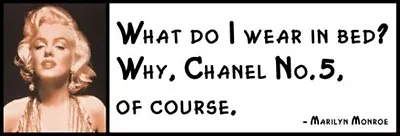 Wall Quote - MARILYN MONROE - What Do I Wear In Bed Why Chanel #5 • $16.99