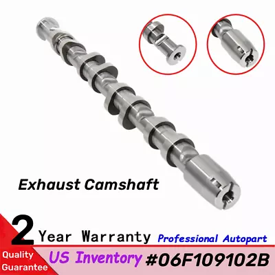 $69.11 • Buy 06F109102B Exhaust Camshaft Fits 04-11 Audi A3 A4 TT VW Jetta GTI Passat 2.0L