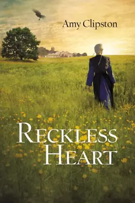 Reckless Heart PB CLIPSTON AMY Good Condition ISBN 0310719844 • £4.60