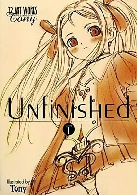 UNfiNiSHEd Original Picture Collection T2 ART WORKS Tony Illustration Book • $49