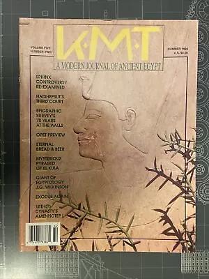 KMT: A Modern Journal Of Ancient Egypt Vol.5 No.2 Summer 1994 • $12