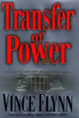 Transfer Of Power By Vince Flynn: Used • $14.24