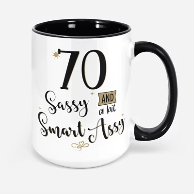 70th Birthday Gift For Women 70 Sassy And A Bit Smart Assy Mug Turning 70 Gifts • £14.47