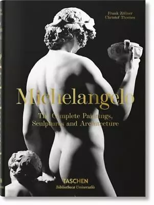 Michelangelo. The Complete Paintings Sculptures And Arch. • $16.60