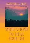 Meditations To Heal Your Life • £4.08