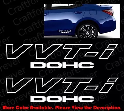 2 Pieces X VVT-i VVTI DOHC Vinyl Decal For JDM Car Window Die Cut Stickers TY004 • $12.99