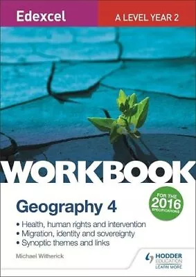 Edexcel A Level Geography Workbook 4: Health Human Rig... By Witherick Michael • £11.90