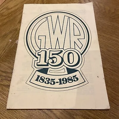 £5 • Buy GWR 150 (1835-1985) Booklet