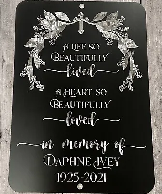 Engraved Personalized Memorial Grave Marker Metal In Memory Sign 10x7 Plaque • $29.95