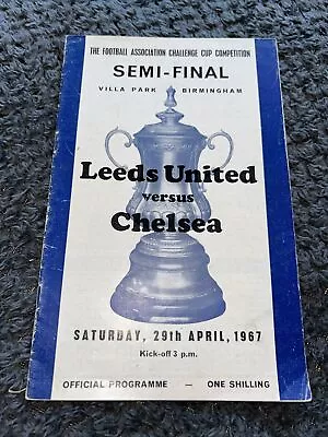 Leeds Utd  V Chelsea Fa Cup Semi Final 29th April 1967 • £1