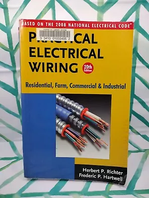$30 • Buy PRACTICAL ELECTRICAL WIRING: RESIDENTIAL, FARM, COMMERCIAL By Herbert P. Richter