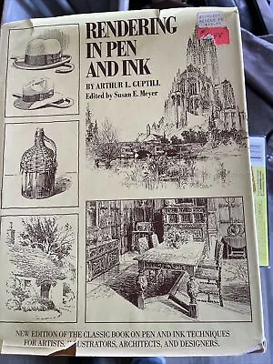 Rendering In Pen And Ink By Arthur L. Guptill Hardcover Book Dust Jacket 1976 • $25