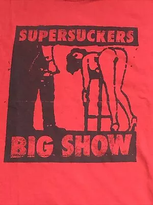 Vintage SUPERSUCKERS Big Show RARE Band T-shirt Sub Pop PUNK Red Sz XL • $99.95