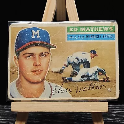 1956 Topps Ed Mathews #107 Milwaukee Braves VG HOF • $20