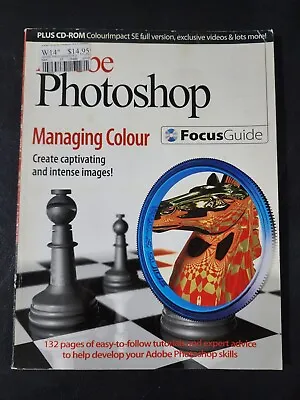 Adobe Photoshop - Managing Colour - Focus Guide - No CD • $12.95