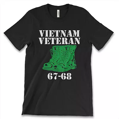 Vietnam Veteran New Men's Shirt War Wets Heroes 67-68 Army Shoes Gunners Top Tee • $17.95