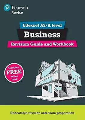 Revise Edexcel AS/A Level Business Revision Guide & Workbook: In • £3.55