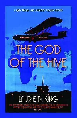 King Laurie R. : The God Of The Hive (Mary Russell Myster Fast And FREE P & P • £3.74