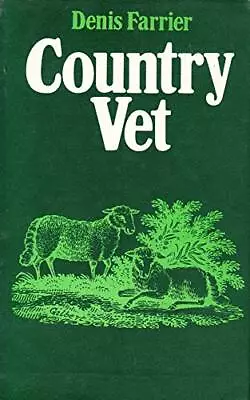 Country Vet-Denis Farrier • £3.51