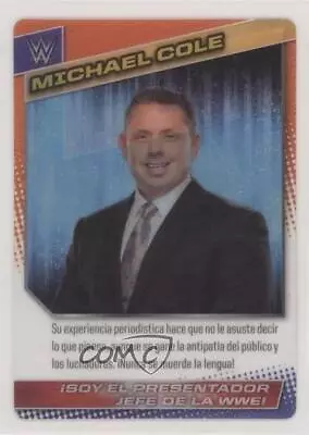 2015 Panini WWE Wrestling Action (Spanish) Michael Cole #136 • $2.61