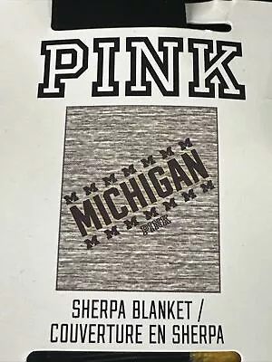 Victoria's Secret PINK UNIVERSITY OF MICHIGAN- U Of M SHERPA BLANKET 50 X60  New • $42.99