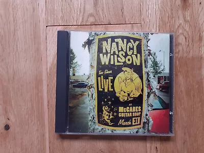 Nancy Wilson - Live At McCabes Guitar Shop (1999) LIKE NEW HEART • £9.99