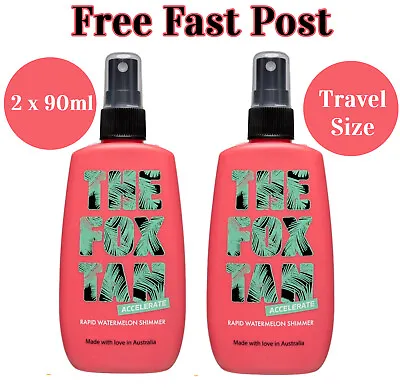 The Fox Tan Accelerate Rapid Watermelon Shimmer Spray 2 X 90ml Travel Size • £19.95