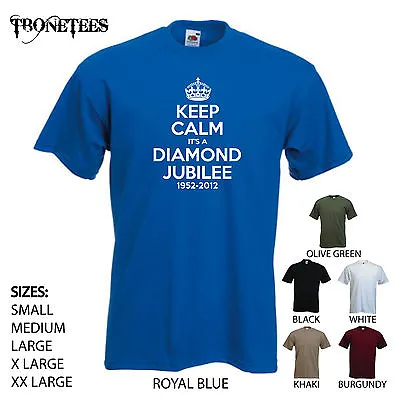 'Keep Calm It's A Diamond Jubilee 1952-2012' Queens 60th Celebration T-shirt. • £11.69