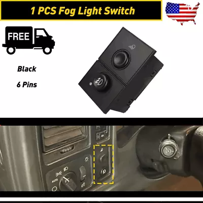 Fog Light Switch Fits For 2003-2006 Chevy Silverado 1500 HD 2500 HD Dash Mounted • $13.29