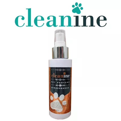 £6.99 • Buy Gingerbread Dog Spray Cologne Cleanine 100ml Grooming Spray Pet Perfume
