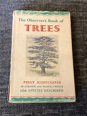 The Observer’s Book Of Trees - 1970 • £5.99