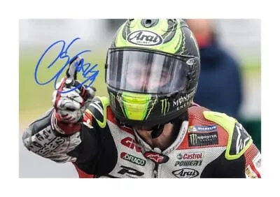 Cal Crutchlow 1 Printed Reproduction Autograph A4 Poster With Choice Of Frame • £9.99