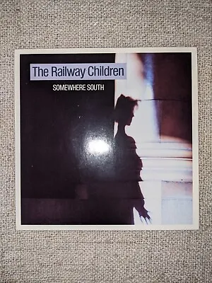 The Railway Children  Somewhere South  7  Vinyl  Virgin Records Vs 1084 • £5