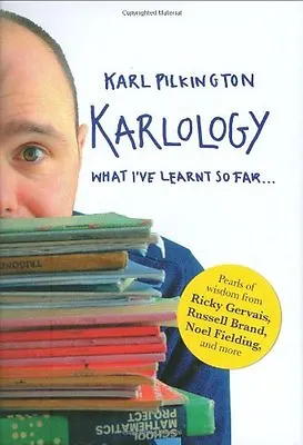 Karlology By Karl Pilkington. 9781405333351 • £2.86