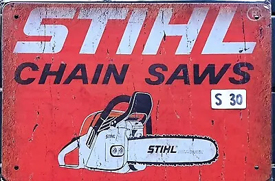 Stihl Chainsaw Retro Metal Tin Signs Bar Shed & Man Cave Signs AU Seller • $9.95