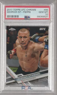 2017 Topps UFC Chrome Georges St-Pierre PSA 10 Gem Mint (1st Chrome) #96 • $39.99