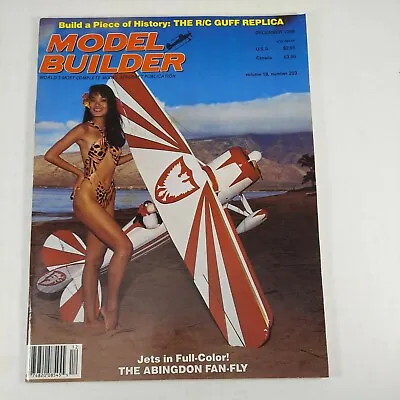 Model Builder Magazine Dec 1988 Vol 18 No 203 Abingdon Fan-Fly Suchoj SU-2 • $5.59